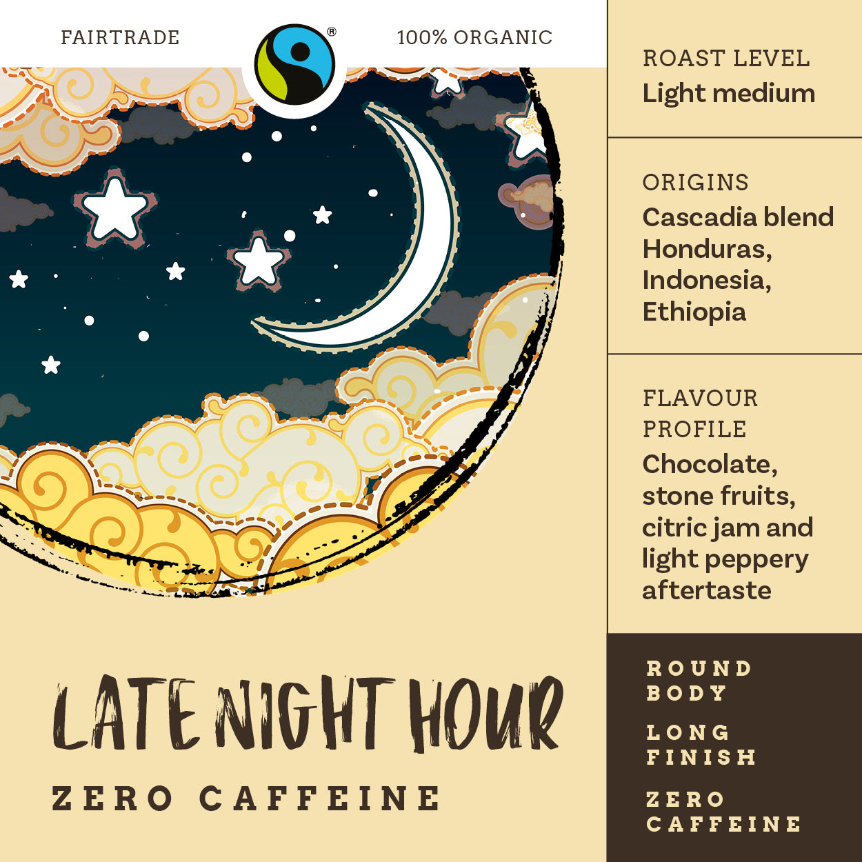 Late Night Hour | Zero Caffeine | Premium Espresso Blend